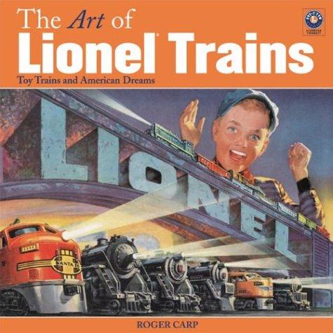 The Art of Lionel Trains