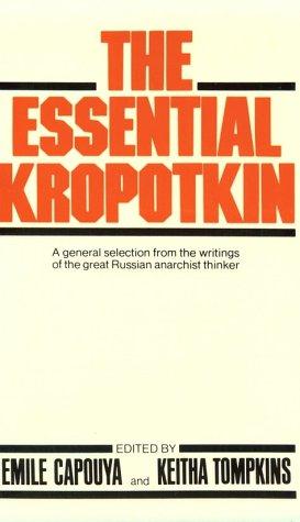 The Essential Kropotkin