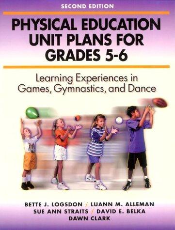 Physical Education Unit Plans for Grades 5-6