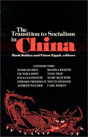The Transition to Socialism in China
