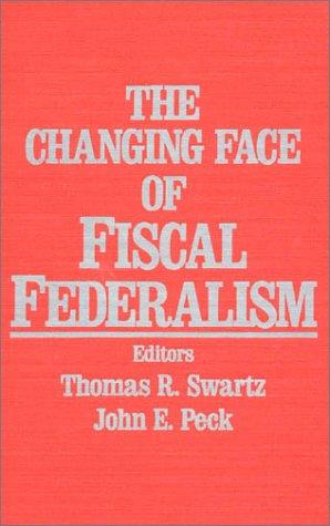 The Changing face of fiscal federalism