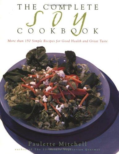 The complete soy cookbook