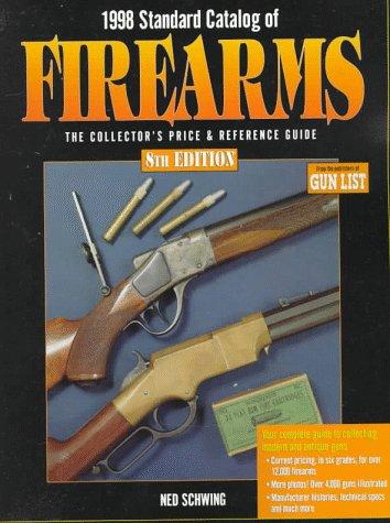 1998 Standard Catalog of Firearms