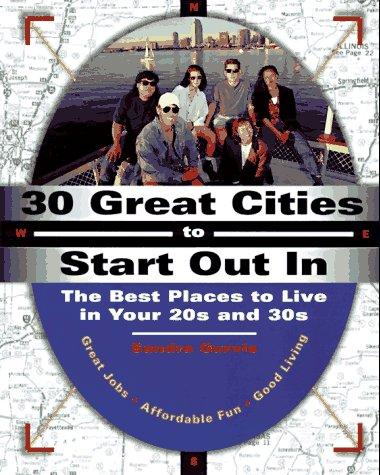 30 Great Cities to Start Out in