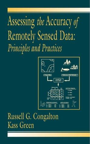 Assessing the Accuracy of Remotely Sensed Data