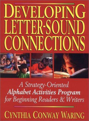 Developing Letter-Sound Connections
