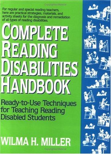 Complete Reading Disabilities Handbook