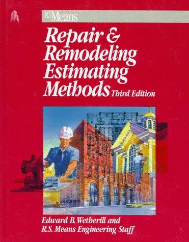 Means Repair & Remodeling Estimating Methods