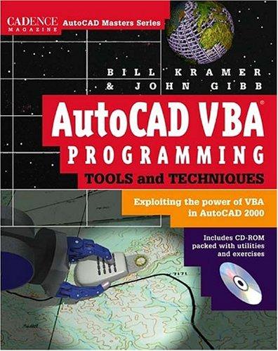 AutoCAD VBA programming [electronic resource] : tools and techniques