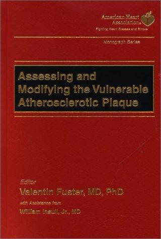 Assessing and modifying the vulnerable atherosclerotic plaque
