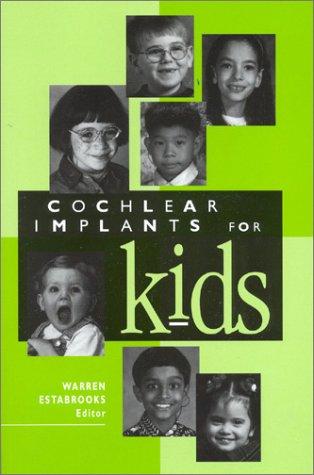 Cochlear implants for kids