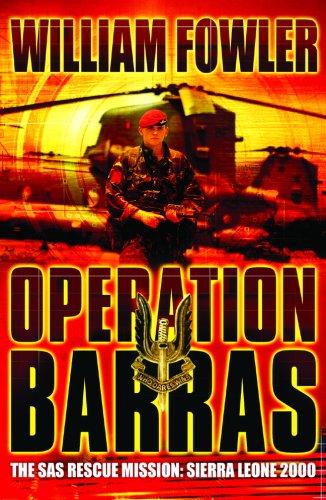 Operation Barras: The SAS Rescue Mission