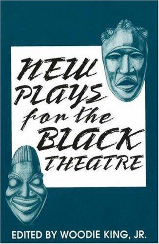 New Plays for the Black Theatre