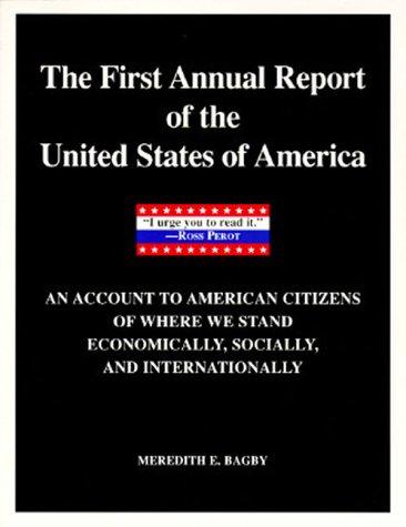 The first annual report of the United States of America