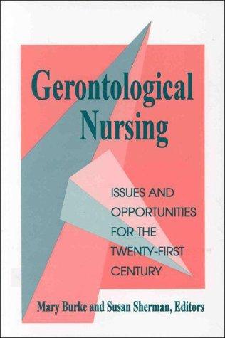 Gerontological nursing