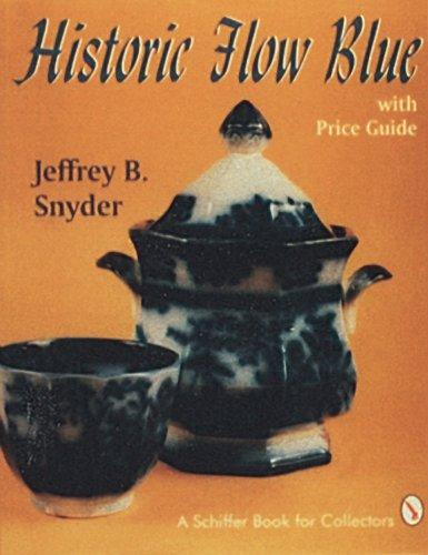 Historic Flow Blue with Price Guide