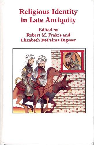 Religious Identity in Late Antiquity