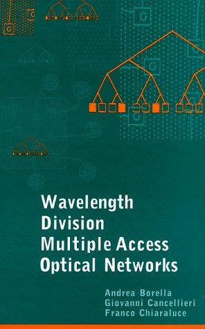 Wavelength division multiple access optical networks