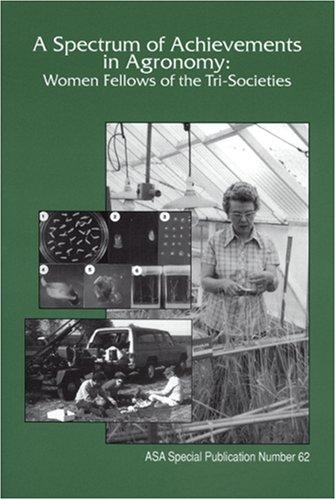 A spectrum of achievements in agronomy