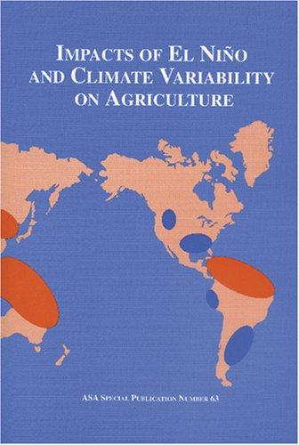 Impacts of El Niño and climate variability on agriculture