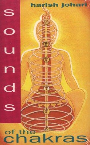 Sounds of the Chakras