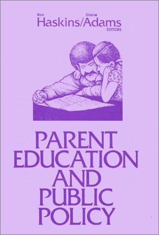 Parent Education and Public Policy