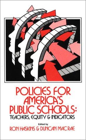 Policies for America's Public Schools