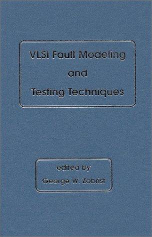 VLSI fault modeling and testing techniques