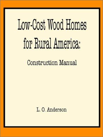 Low-cost wood homes for rural America