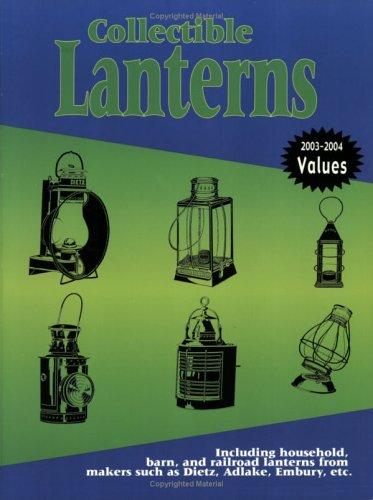 Collectible Lanterns
