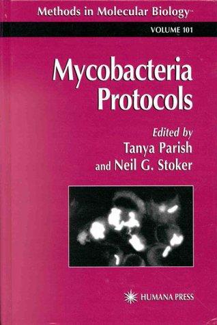 Mycobacteria Protocols