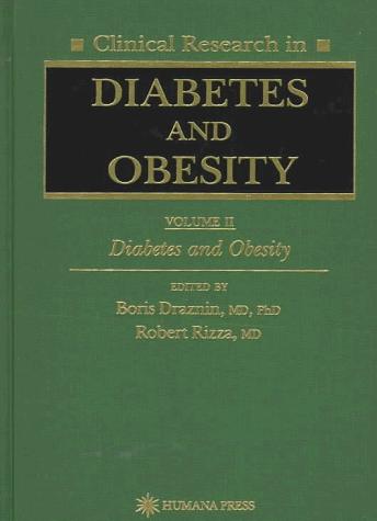 Clinical research in diabetes and obesity