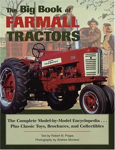 The Big Book of Farmall Tractors