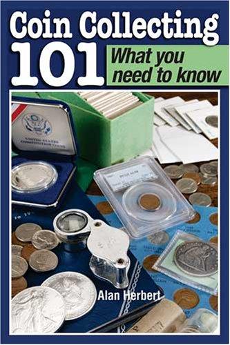 Coin Collecting 101