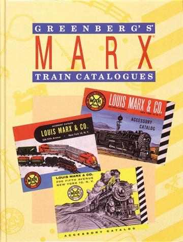 Greenberg's Marx Train Catalogues