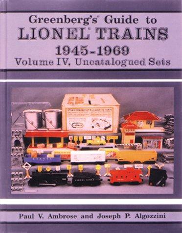 Greenberg's Guide to Lionel Trains, 1945-1969