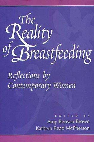 The Reality of Breastfeeding