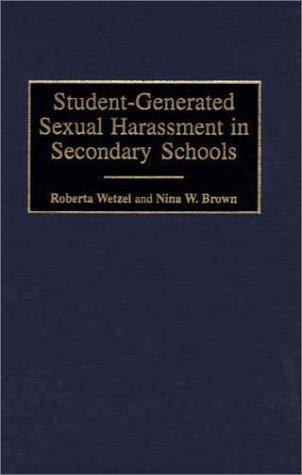 Student-Generated Sexual Harassment in Secondary Schools