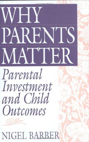 Why Parents Matter