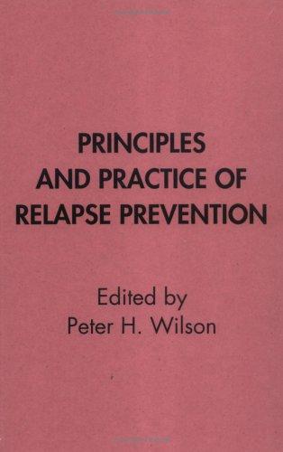Principles and practice of relapse prevention