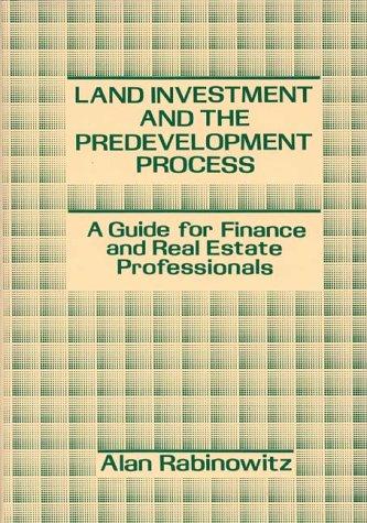 Land Investment and the Predevelopment Process