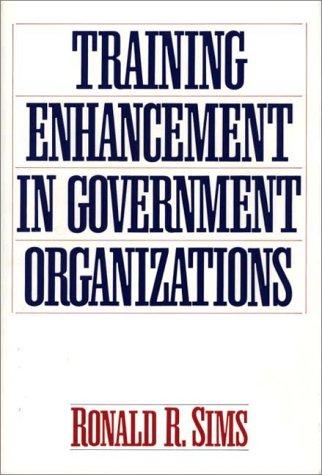 Training Enhancement in Government Organizations