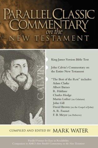 Parallel Classic Commentary on the New Testament