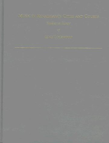 Music in Renaissance cities and courts