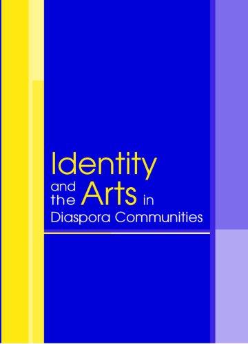 Identity and the Arts in Diaspora Communities