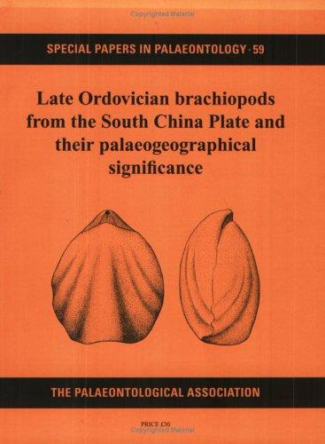 Late Ordovician brachiopods from the South China plate and their palaeogeographical significance