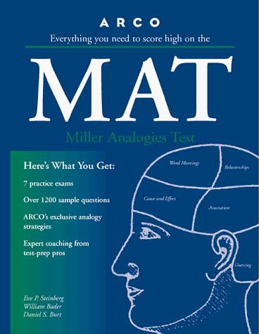 Everything You Need to Score High on the MAT, Miller Analogies Test