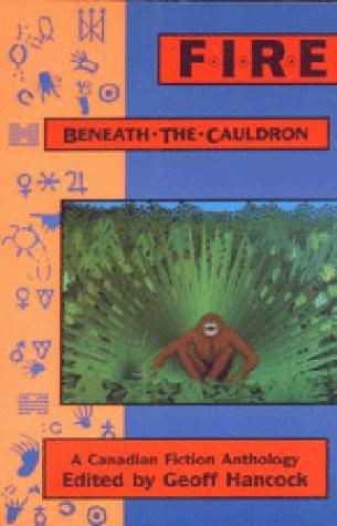 Fire Beneath the Cauldron