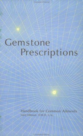 Gemstone Prescriptions