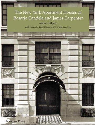The New York Apartment Houses of Rosario Candela and James Carpenter